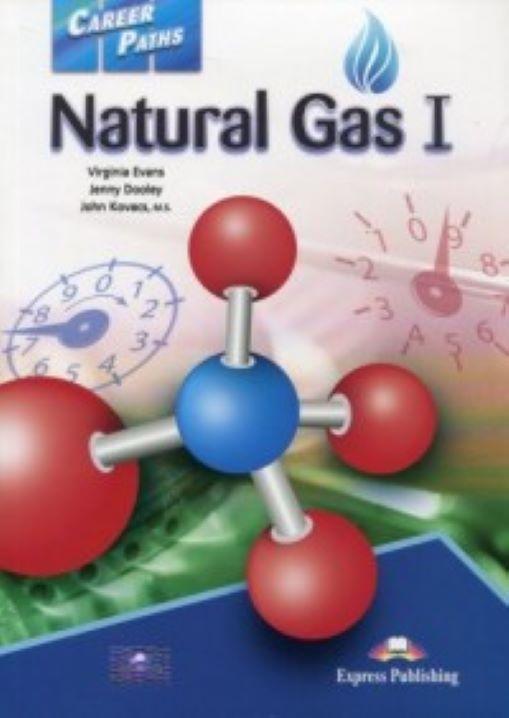 Career Paths Natural Gas 1 (Esp) Student's Book With Crossplatform Application