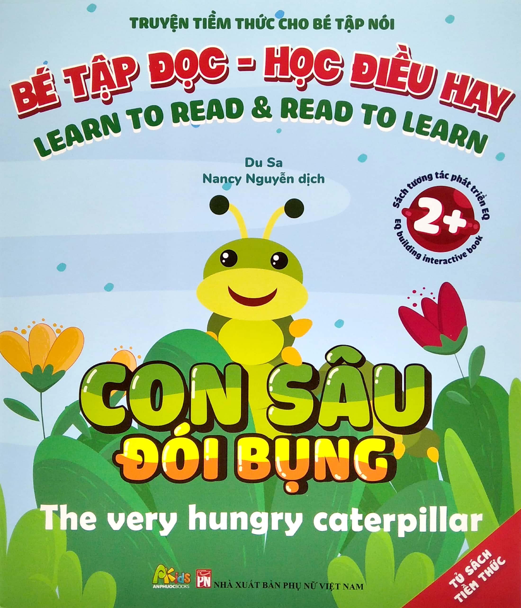 Bé Tập Đọc, Học Điều Hay - Con Sâu Đói Bụng