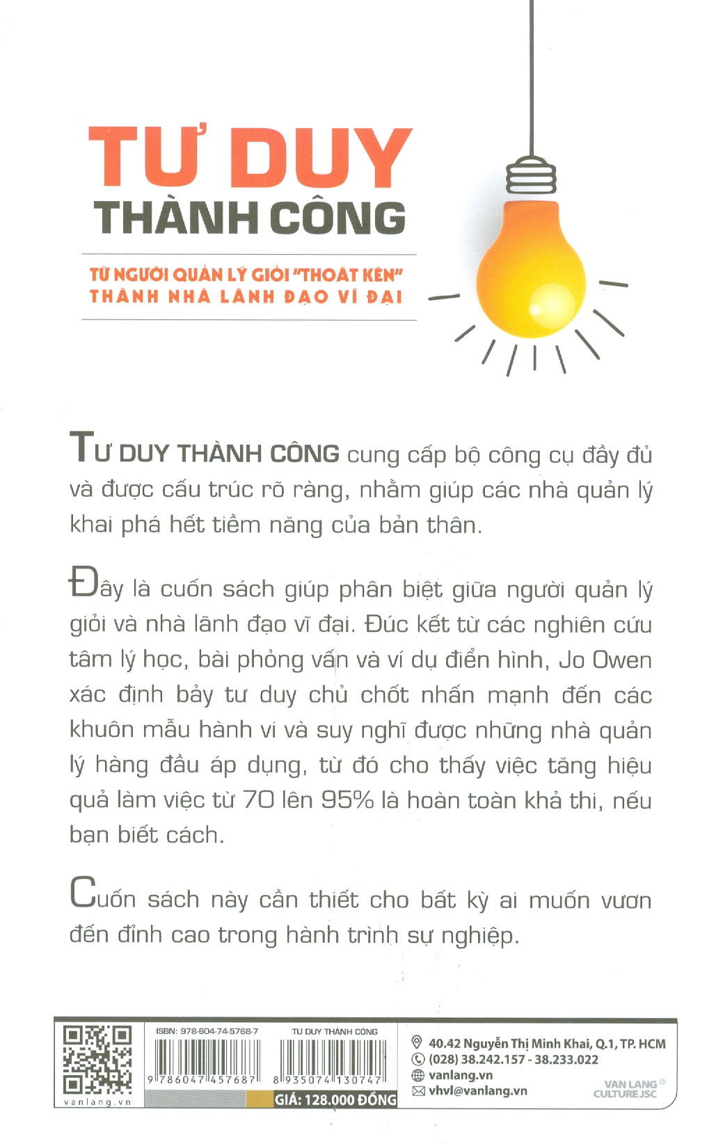 Tư Duy Thành Công - Từ Người Quản Lý Giỏi "Thoát Kén" Trở Thành Nhà Lãnh Đạo Vĩ Đại