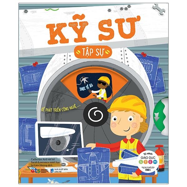 Tủ Sách Giáo Dục Stem Kỹ Sư Tập Sự