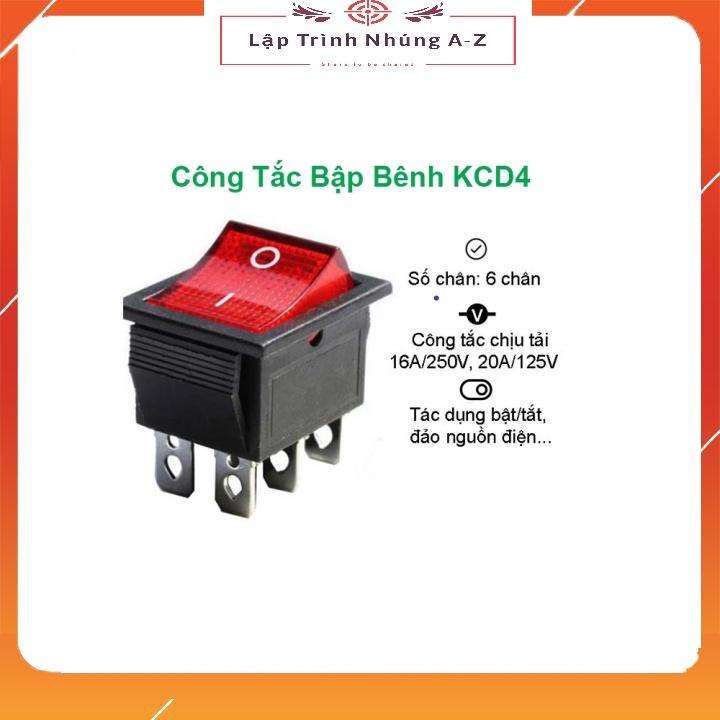 [Lập Trình Nhúng A-Z][G7] Công Tắc Bập Bênh - KCD4 16A/250V 4Pin 31x25mm