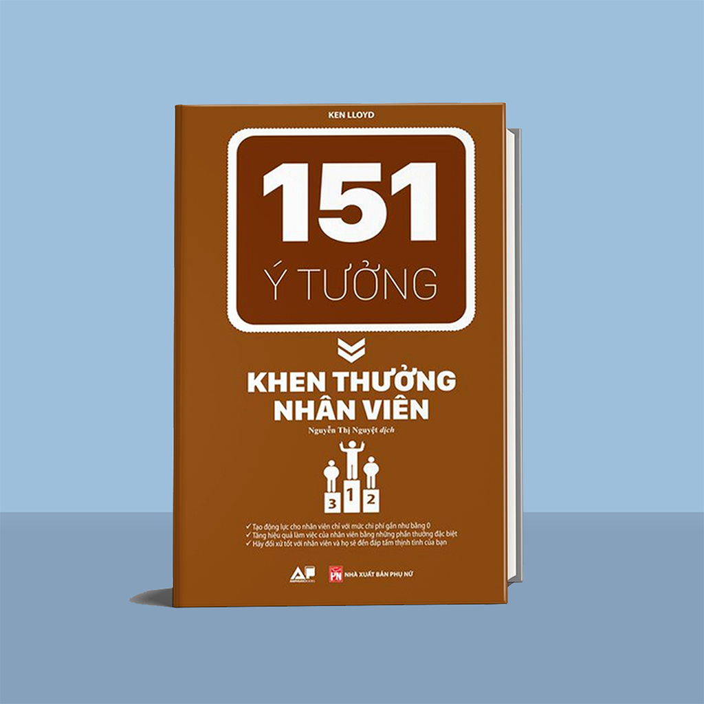 Sách Hot: 151 Ý Tưởng truyền Cảm Hứng và Khen Thưởng Cho Nhân Viên (2 Cuốn)