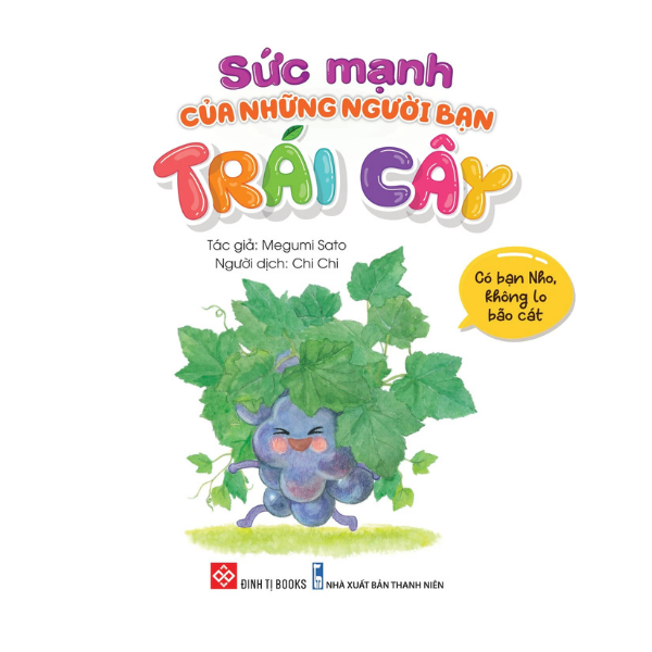 Sách Sức Mạnh Của Những Người Bạn Trái Cây