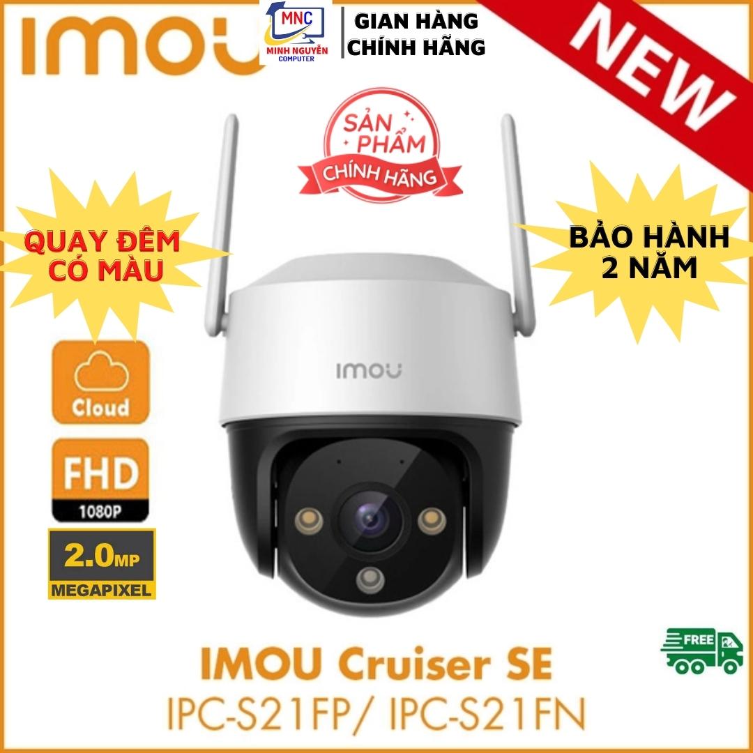 Camera Wifi Ngoài Trời IMOU Cruiser SE IPC S21FP 2Mpx - Hàng Chính Hãng