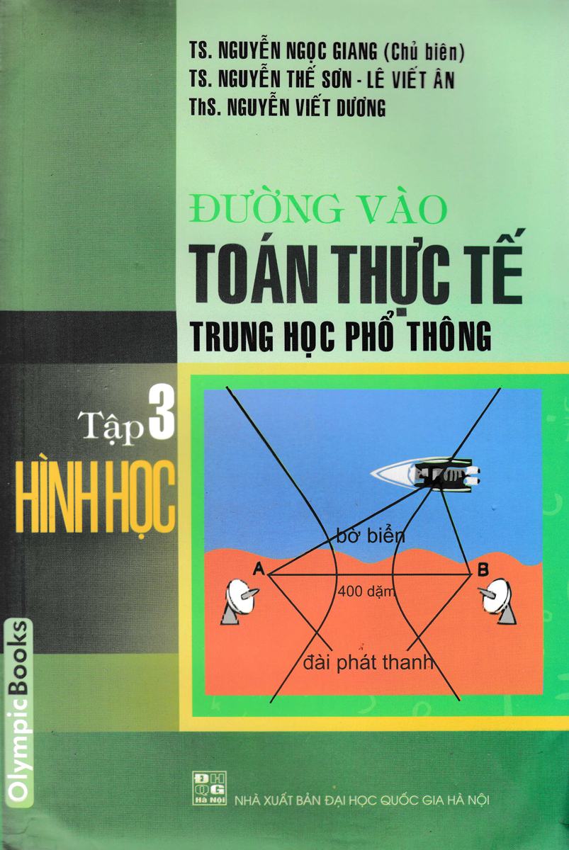 Đường Vào Toán Thực Tế Trung Học Phổ Thông - Tập 3 (Hình Học)  - OB