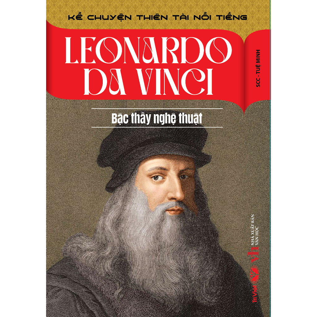 Leonardo Da Vinci - Bậc Thầy Nghệ Thuật