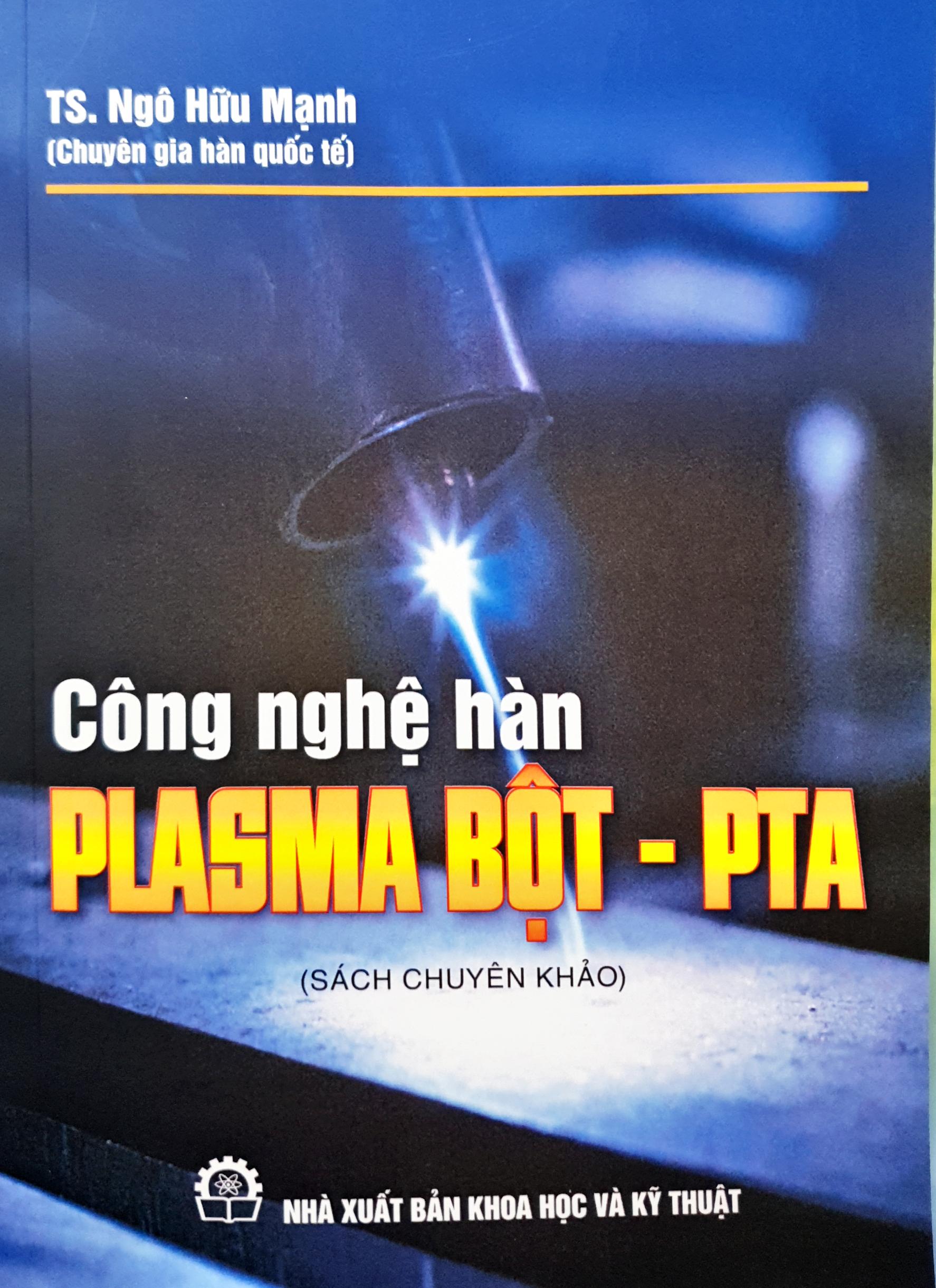 Công Nghệ Hàn  PLASMA Bột - PTA