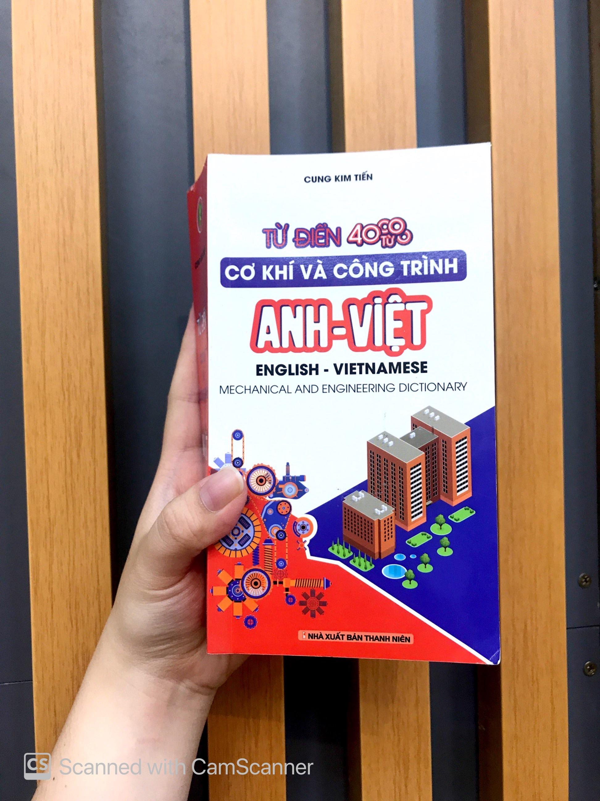 Từ Điển Cơ Khí Và Công Trình Anh -Việt 40.000 Từ - ảnh 10