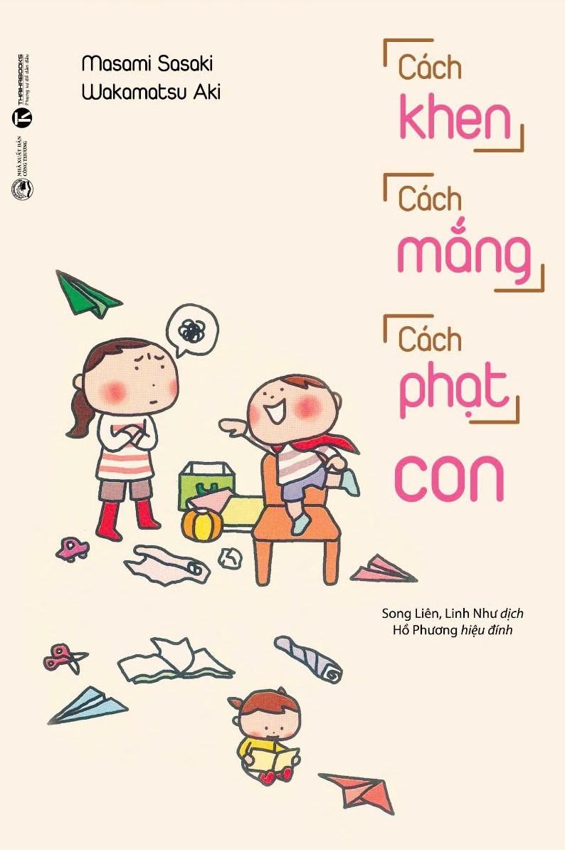 Sách - Cách Khen Cách Mắng Cách Phạt Con (Tái Bản 2024)