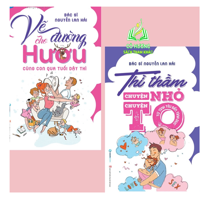 Sách - Thì thầm chuyện nhỏ chuyện to, Vẽ đường cho Hươu - Tác giả Bác sĩ Nguyễn Lan Hải
