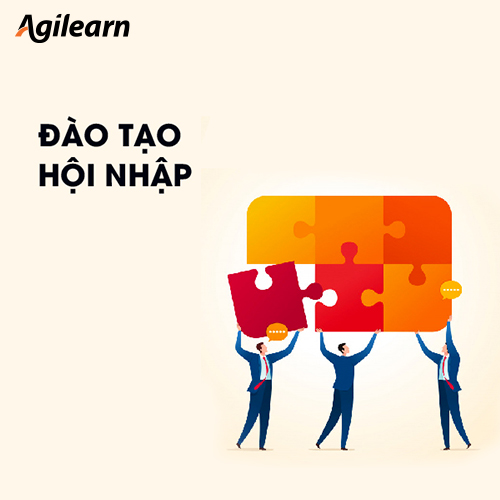 Khóa học Đào tạo hội nhập - Agilearn