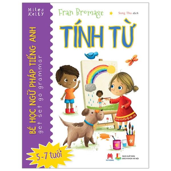 Bé Học Ngữ Pháp Tiếng Anh: Tính Từ