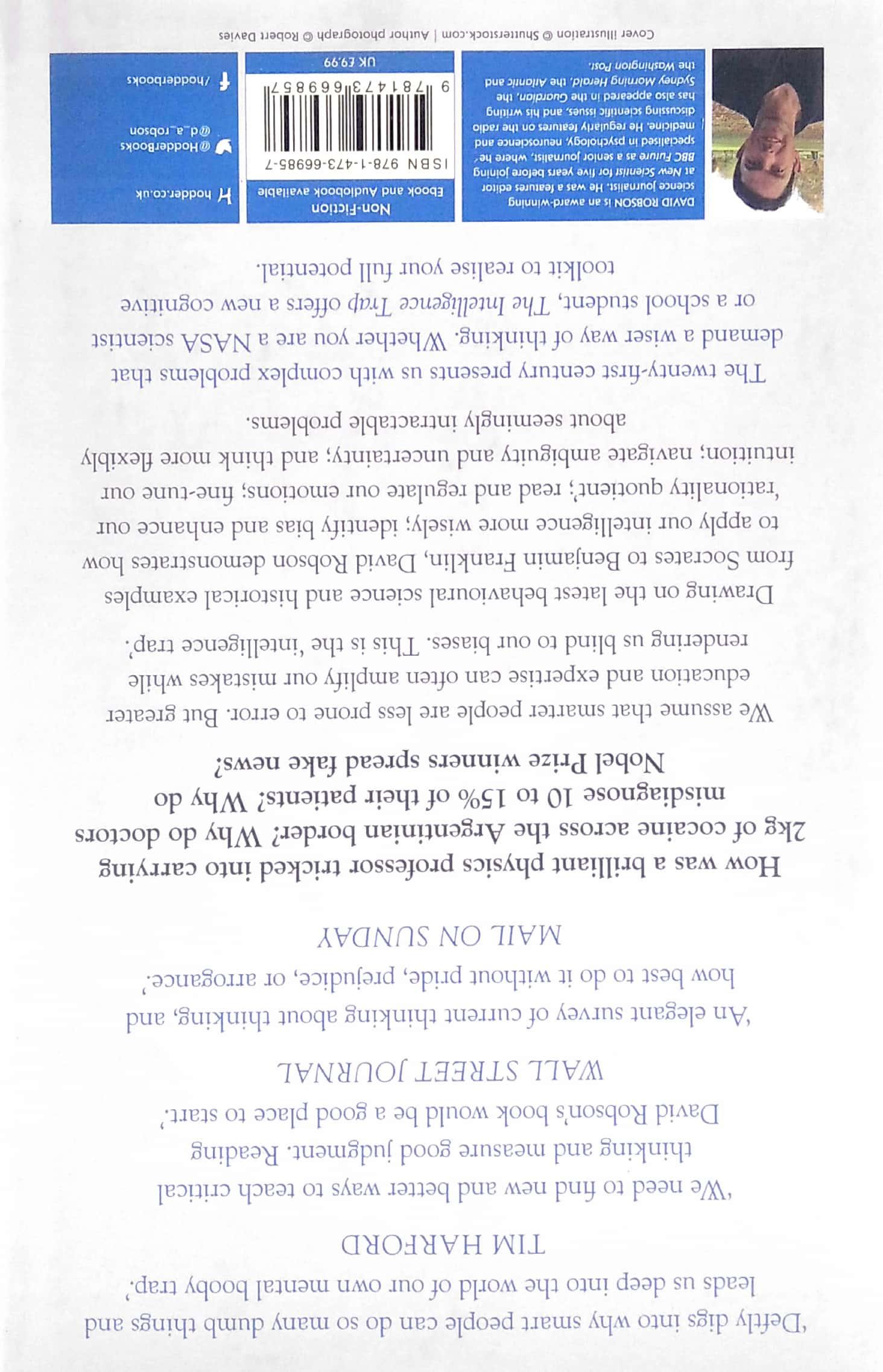 The Intelligence Trap: Revolutionise Your Thinking And Make Wiser Decisions