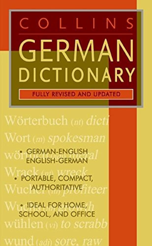 Collins German Dictionary (Fully Revised And Update)