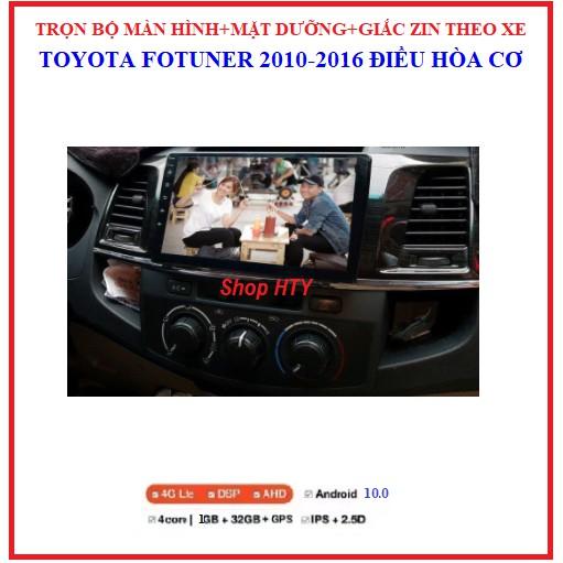 Màn hình ô tô dvd android 9 inch theo xe Toyota Fortuner điều hòa cơ đời 2010-2016, Combo Bộ đầy đủ: màn+ mặt dưỡng+giắc