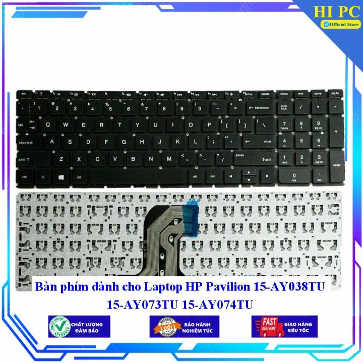 Bàn phím dành cho Laptop HP Pavilion 15-AY038TU 15-AY073TU 15-AY074TU - Hàng Nhập Khẩu mới 100%