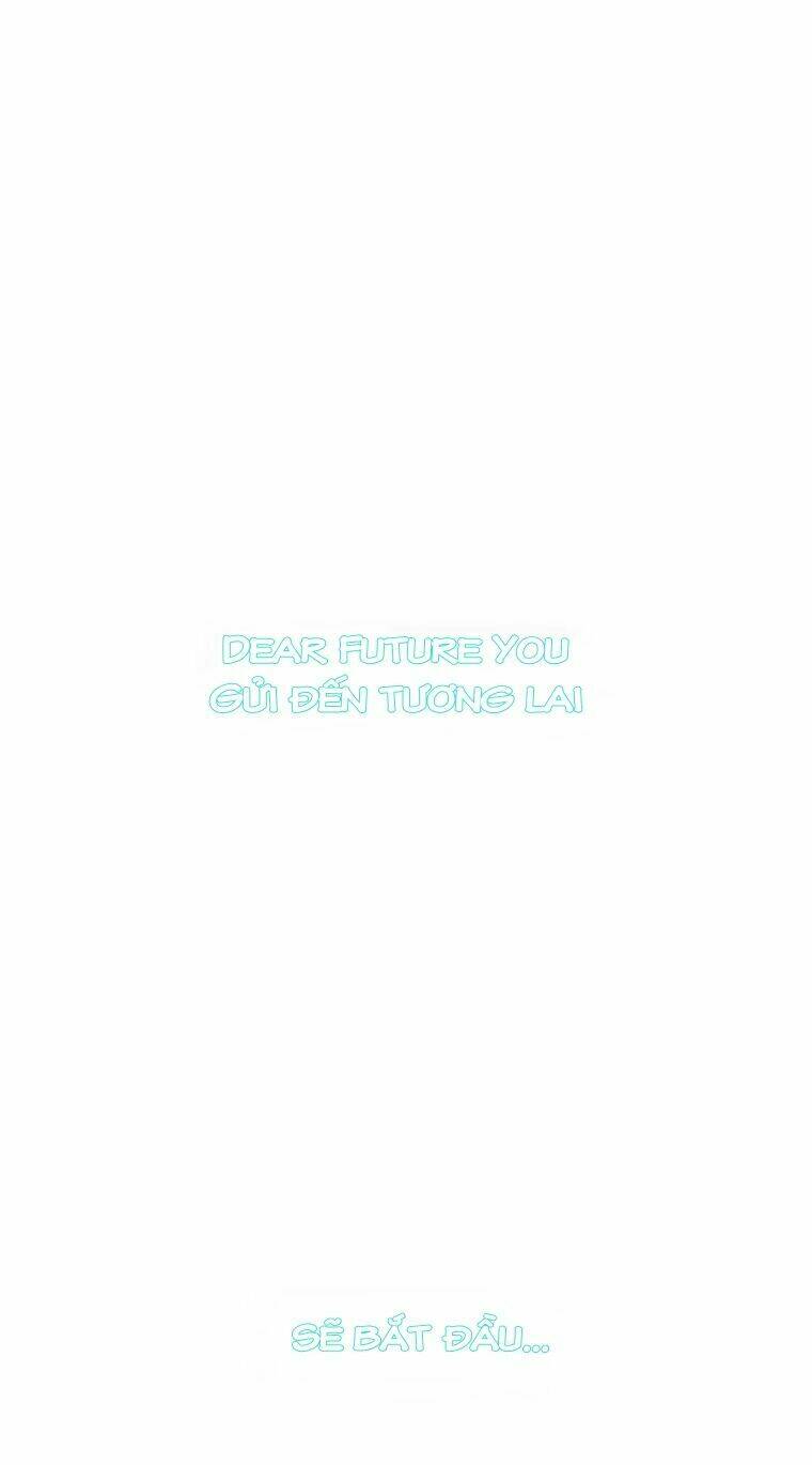 gửi đến tương lai chapter 0 22