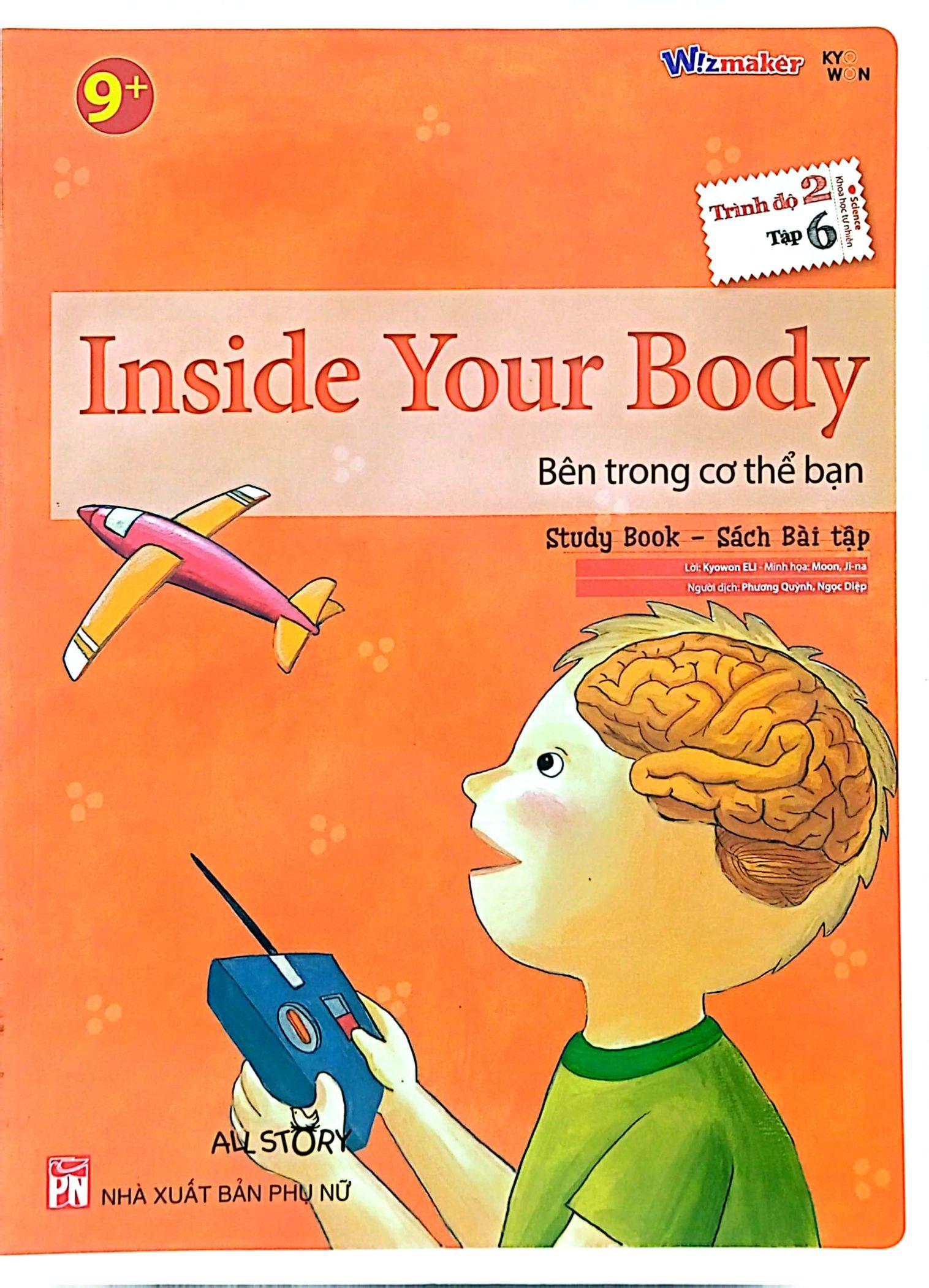 Sách All Story - Inside Your Body - Bên Trong Cơ Thể Bạn - Trình Độ 2 (Tập 6)