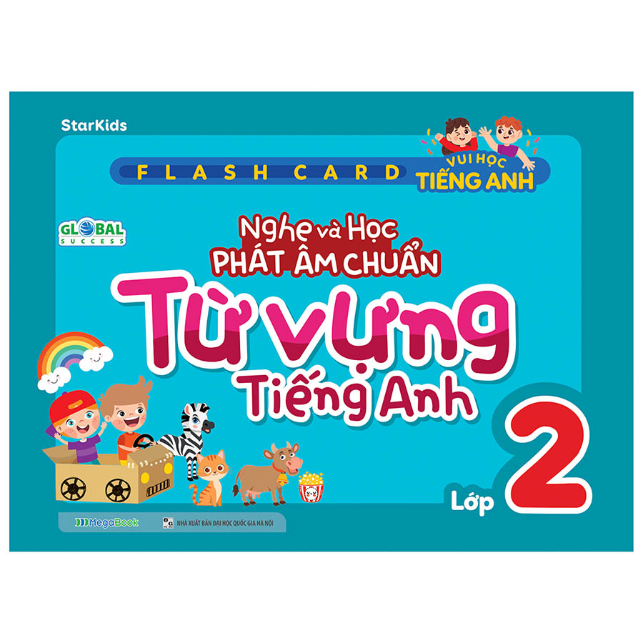 Flashcard vui học Tiếng Anh: Nghe và học phát âm chuẩn từ vựng Tiếng Anh lớp 2