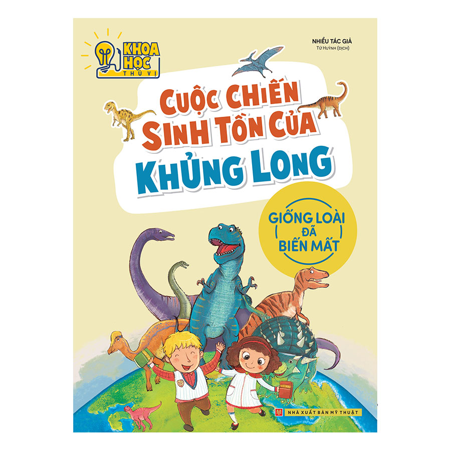 Sách: Cuộc chiến sinh tồn của Khủng Long - phòng nghiên cứu khoa học thú vị