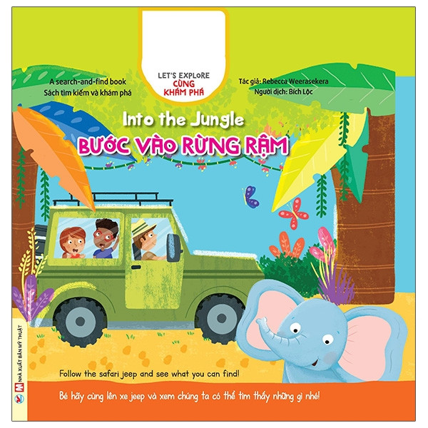 Into the Jungle - Bước vào rừng rậm