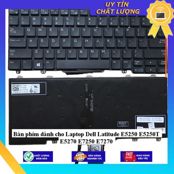 Bàn phím dùng cho Laptop Dell Latitude E5250 E5250T E5270 E7250 E7270 - Hàng Nhập Khẩu New Seal