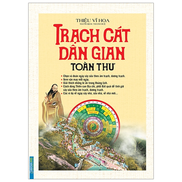 Sách - Trạch Cát Dân Gian Toàn Thư (Bìa Cứng) - Thiệu Vĩ Hoa