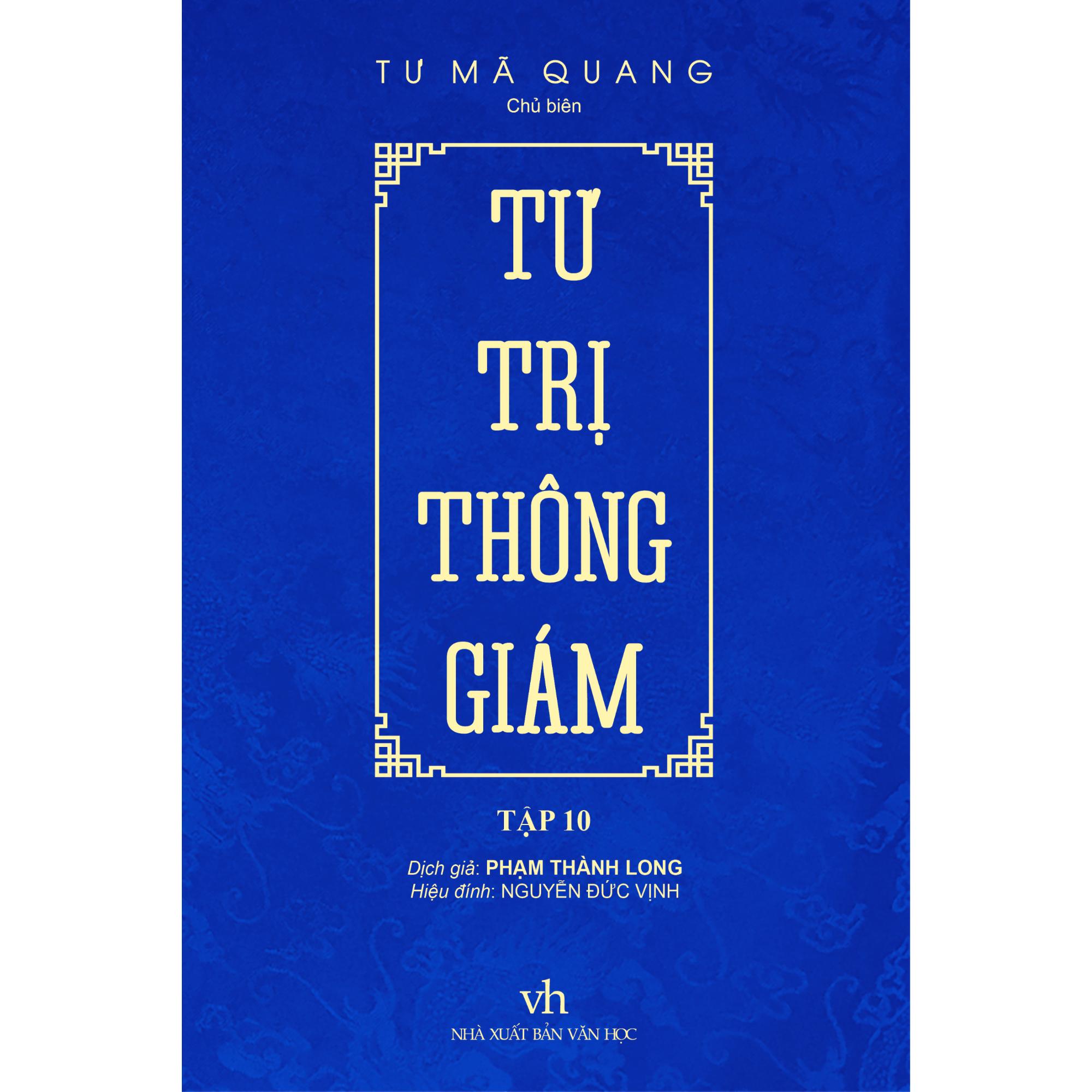 Tư Trị Thông Giám - Tập 10 - Bìa Cứng