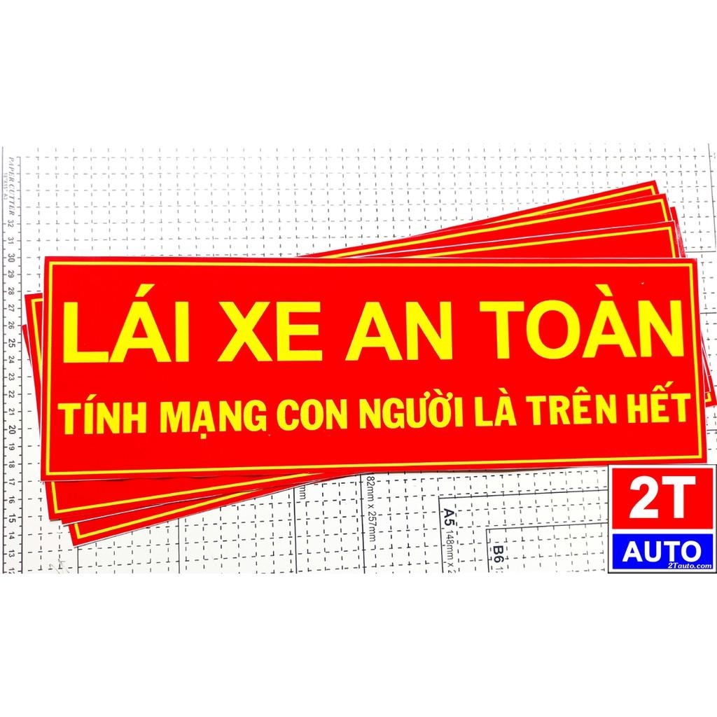 LOGO LÁI XE AN TOÀN - NỀN ĐỎ - NHIỀU KÍCH CỠ, sticker tấm dán lái xe an toàn