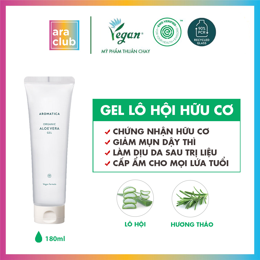 Gel Lô Hội Hữu Cơ Dưỡng Ẩm Mặt Và Toàn Thân Aromatica Soothing Aloe Vera Gel 180ml