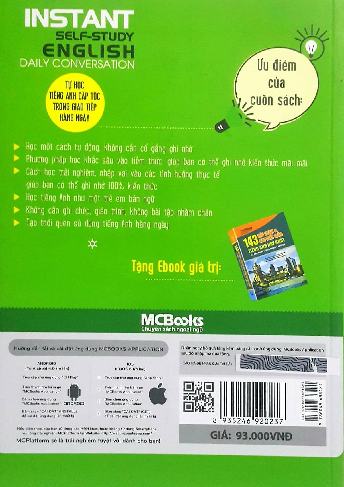 Tự Học Tiếng Anh Cấp Tốc Tiếng Anh Trong Giao Tiếp Hằng Ngày - Instant Self-Study English Daily Conversation ( tải APP MCBOOKS để trải nghiệm hệ sinh thái MCPlatform và nhận quà tặng ) tặng thêm bookmark