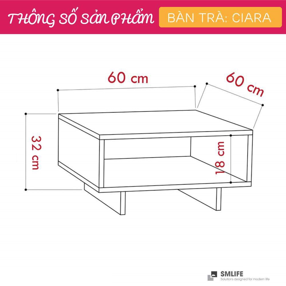 Bàn trà gỗ hiện đại SMLIFE Ciara  | Gỗ MDF dày 17mm chống ẩm | D60xR60xC32cm - Màu