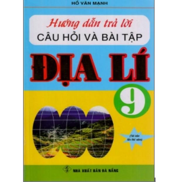 Sách - Hướng Dẫn Trả Lời Câu Hỏi Và Bài Tập Địa Lý Lớp 9