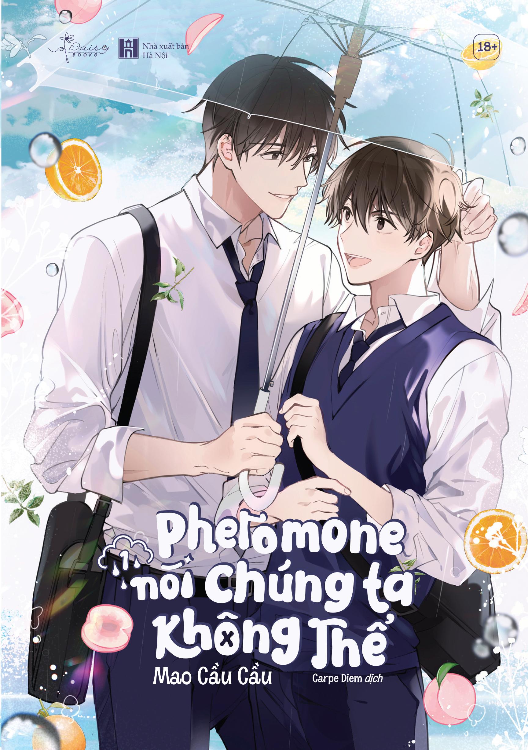 Pheromone Nói Chúng Ta Không Thể - Tập 1 - Tặng Kèm Bookmark