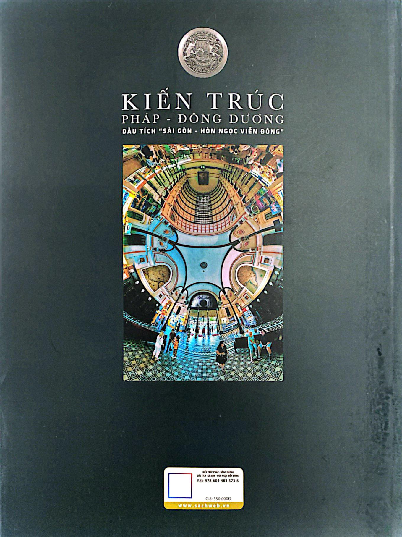 Sách - Kiến Trúc Pháp-Đông Dương - Dấu Tích "Sài Gòn-Hòn Ngọc Viễn Đông"
