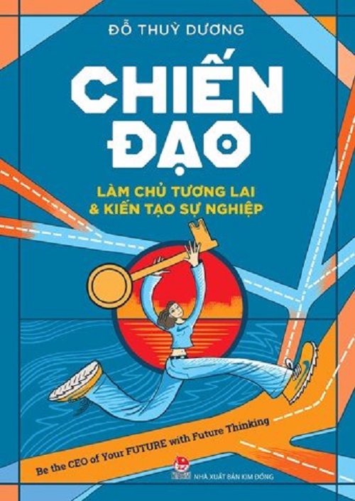 Sách - Chiến đạo - Làm chủ tương lai &amp; Kiến tạo sự nghiệp