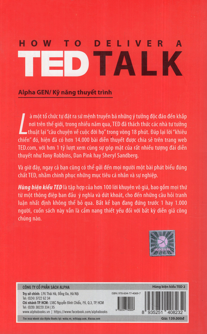 Sách Hay Về Diễn Thuyết: Hùng Biện Kiểu Ted 2 - Bí Quyết Làm Nên Những Bài Diễn Thuyết Hứng Khởi Nhất Thế Giới Tặng Sổ Tay