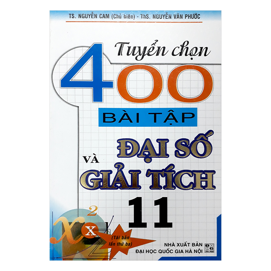 Tuyển Chọn 400 Bài Tập Đại Số Và Giải Tích 11