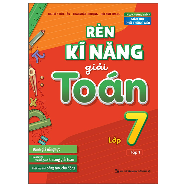 Rèn Kĩ Năng Giải Toán Lớp 7 - Tập 1 - Tặng kèm Bookmark