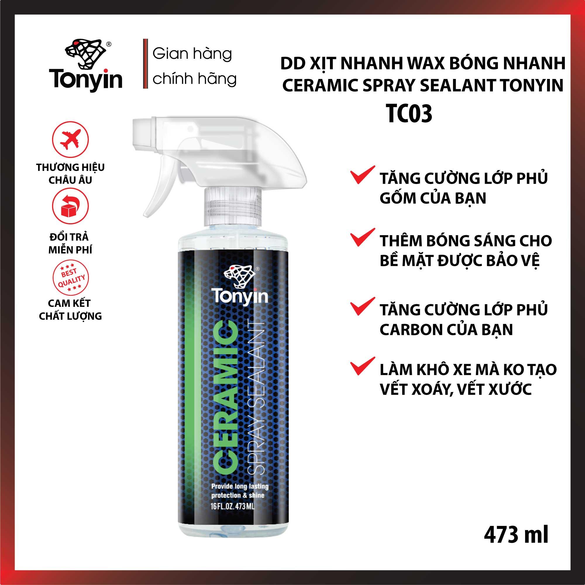 Chai xịt xịt nhanh wax bóng nhanh CERAMIC SPRAY SEALANT Tonyin TC03 473ml tăng cường độ sáng bóng lớp ceramic