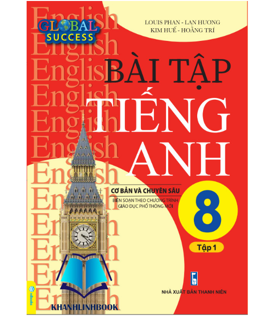 Sách - Bài Tập Tiếng Anh 8 Cơ Bản Và Chuyên Sâu (Global Success)