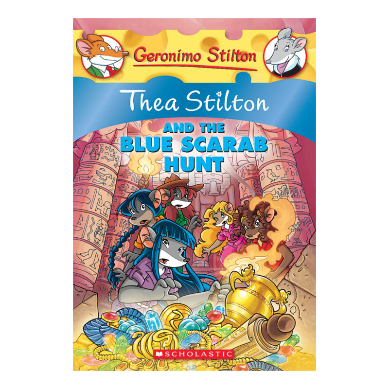 Thea Stilton Book 11: Thea Stilton And The Blue Scarab Hunt