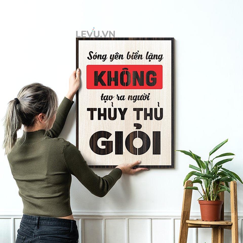 Tranh slogan phương châm sống tích cực LEVU LV109 "Sóng yên biển lặng không tạo ra người thủy thủ giỏi"