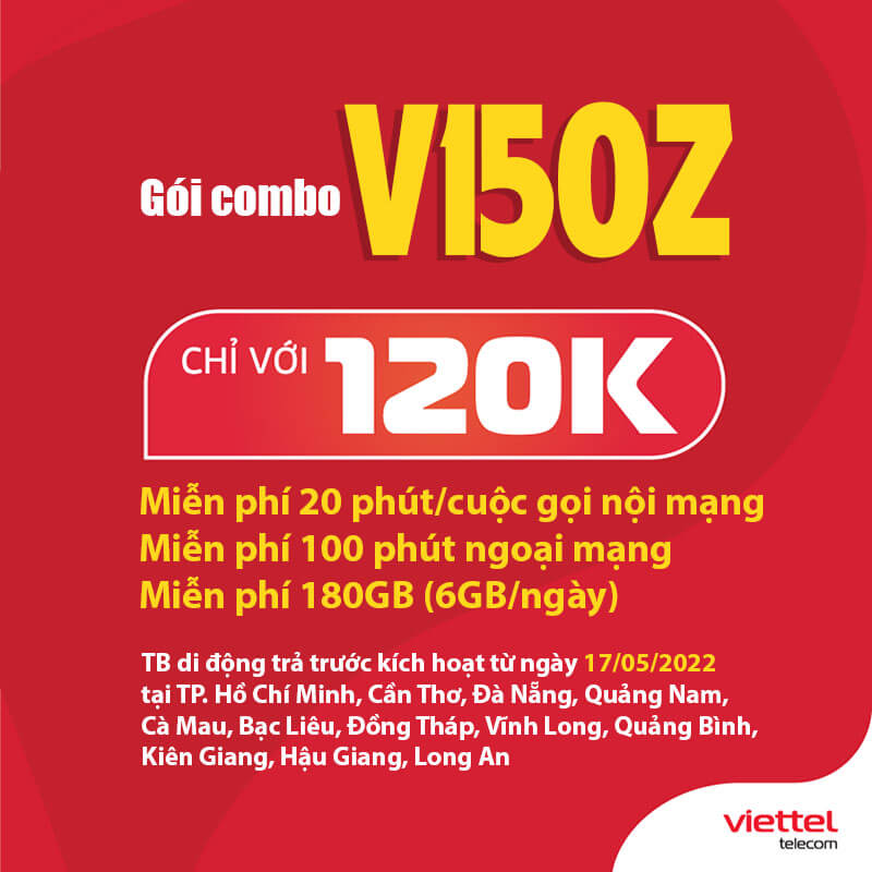 SIM 4G VIETTEL V150Z chỉ 120.000/tháng Có ngay 6Gb/ngày, Gọi nội mạng miễn phí tất cả cuộc gọi dưới 20 phút, ngoại mạng 100 phút miễn phí - Hàng Chính Hãng