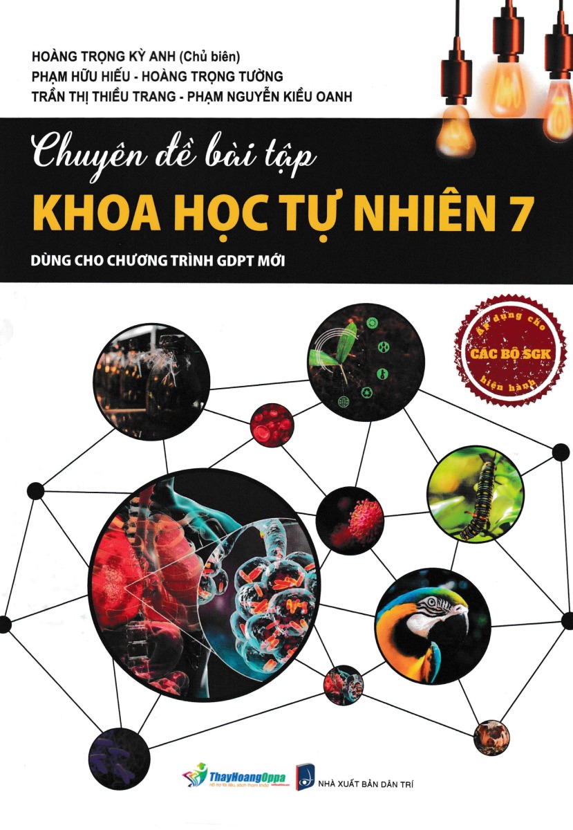 Chuyên Đề Bài Tập Khoa Học Tự Nhiên 7 (Dùng Cho Chương Trình GDPT Mới) _OP