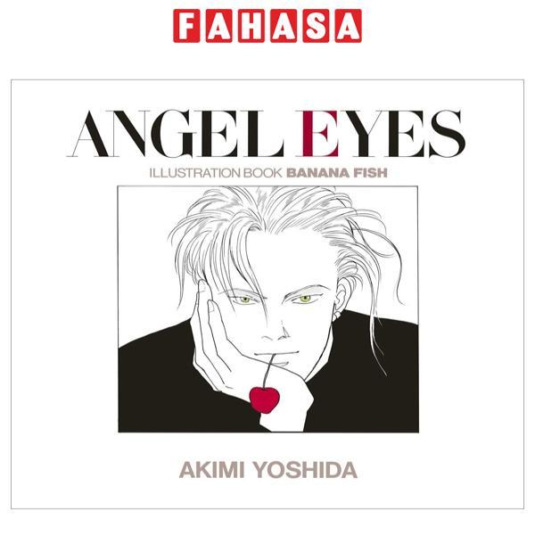 ANGEL EYES 復刻版: イラストブックBANANA FISH/ANGEL EYES