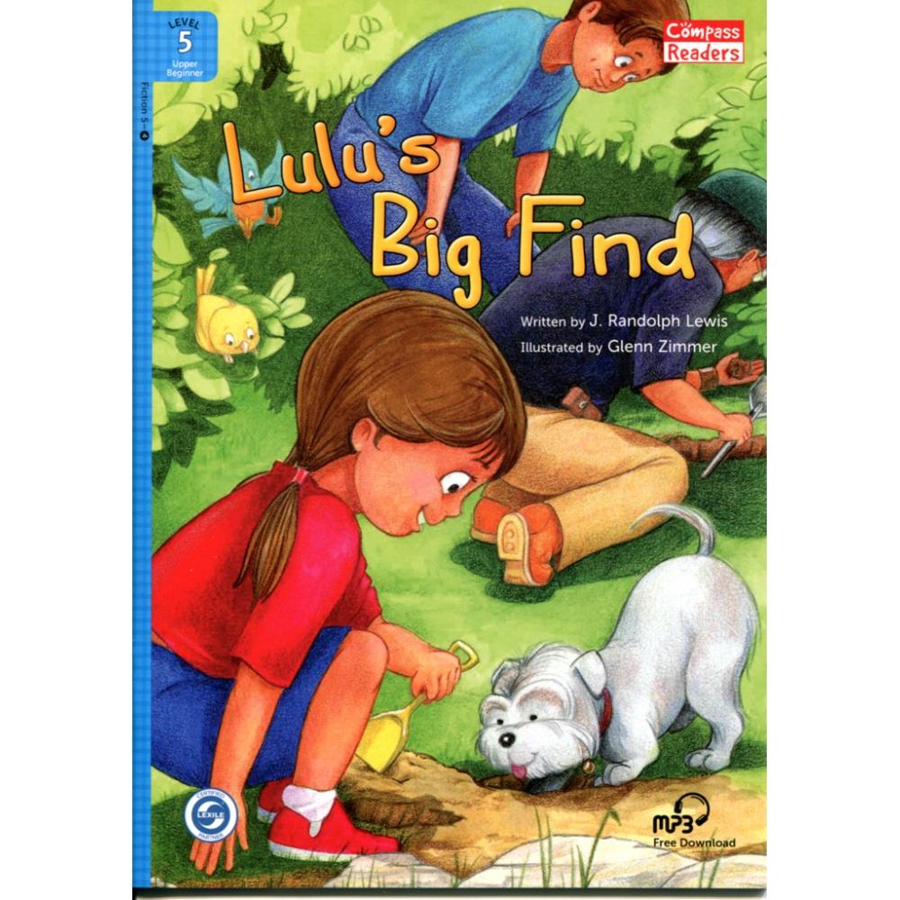 [Compass Reading Level 5-4] Lulu's Big Find - Leveled Reader with Downloadable Audio- Free audio - Sách chuẩn nhập khẩu từ NXB Compass