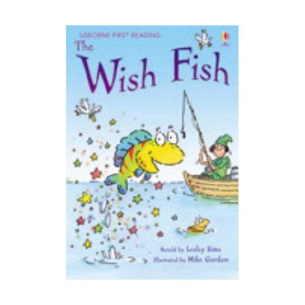 Sách thiếu nhi tiếng Anh - Usborne First Reading Level One: The Wish Fish