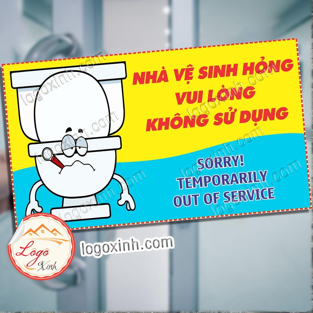 Logo Tem Sticker Nhà Vệ Sinh Hỏng Vui Lòng Không Sử Dụng - Toilet Ngưng Sử Dụng. Toilet Temporarily out Of Service