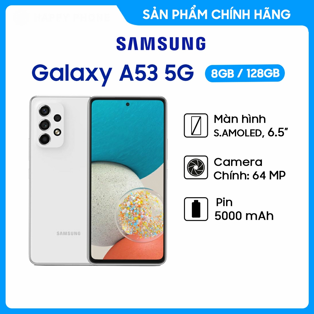 Điện thoại Samsung Galaxy A53 5G (8GB/128GB) - Hàng Chính Hãng, Mới 100%, Nguyên Seal | Bảo hành 12 tháng GZ39 - Camera 64 MB Chống Rung - Màn Hình 6.5 Inches